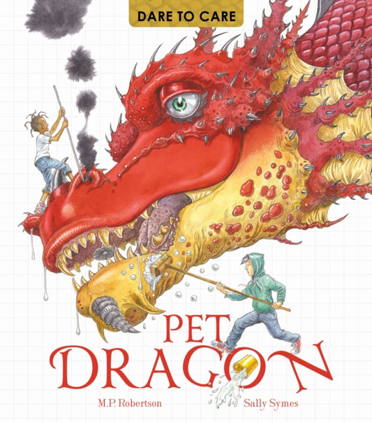 Book cover of: Dare to Care: Pet Dragon. By: Mark Robertson