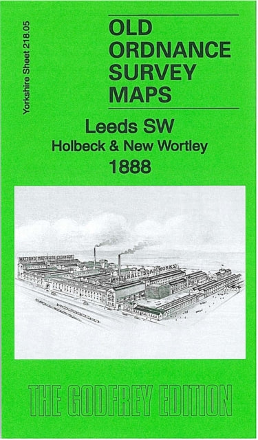 Book cover of: Leeds SW: Holbeck & New Wortley 1888