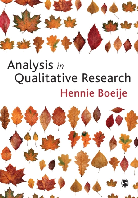 Book cover of: Analysis in Qualitative Research. By: Hennie Boeije