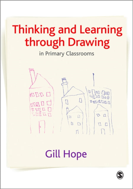 Thinking and Learning Through Drawing