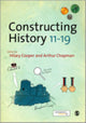 Book cover of: Constructing History 11-19. By: Hilary Cooper