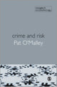 Book cover of: Crime and Risk. By: Pat O'Malley