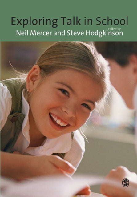 Book cover of: Exploring Talk in School