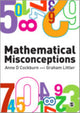 Book cover of: Mathematical Misconceptions