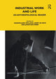 Book cover of: Industrial Work and Life. By: Geert de Neve