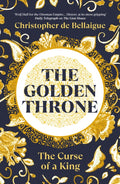 Golden Throne, The Curse of a King