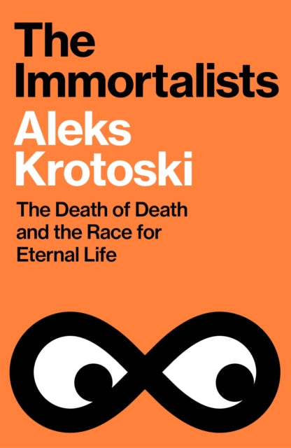 Book cover of: Immortalists
