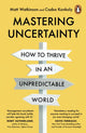 Book cover of: Mastering Uncertainty. By: Matt Watkinson