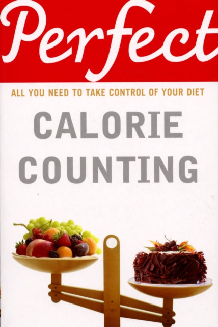 Book cover of: Perfect Calorie Counting. By: Kate Santon