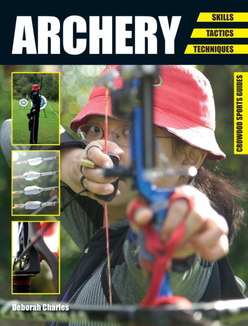 Book cover of: Archery. By: Deborah Charles