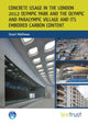 Book cover of: Concrete Usage in the London 2012 Olympic Park and the Olympic and Paralympic Village and its Embodied Carbon Content