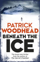 Book cover of: Beneath the Ice. By: Patrick Woodhead