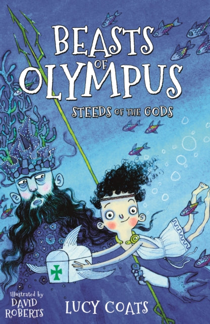 Book cover of: Beasts of Olympus 3: Steeds of the Gods. By: Lucy Coats