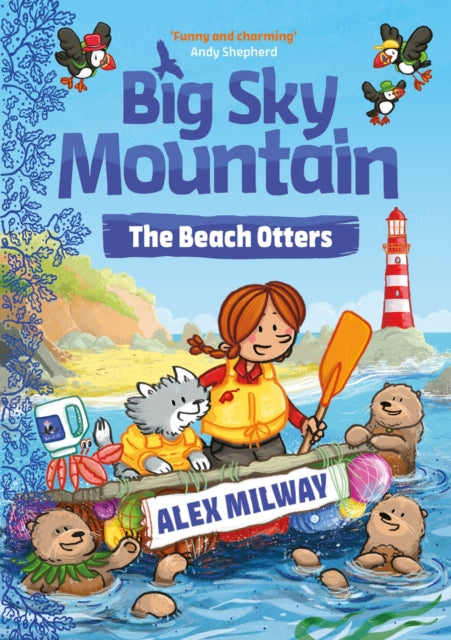 Big Sky Mountain: The Beach Otters 9781848129740 Alex Milway