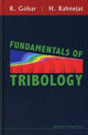 Book cover of: Fundamentals Of Tribology. By: R. Gohar