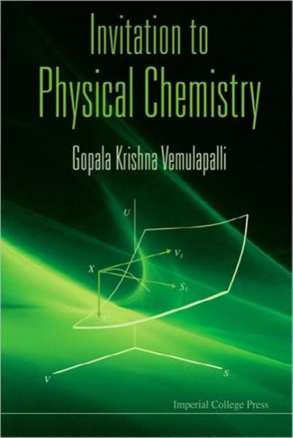 Book cover of: Invitation To Physical Chemistry (With Cd-rom)
