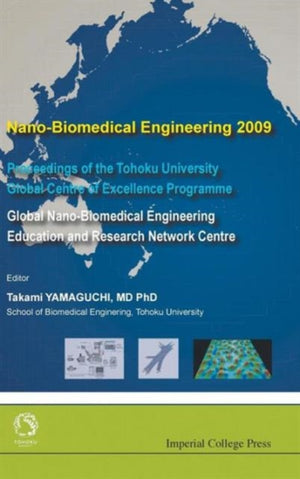 Nano-biomedical Engineering 2009