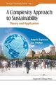 Book cover of: Complexity Approach To Sustainability, A: Theory And Application. By: Angela Espinosa