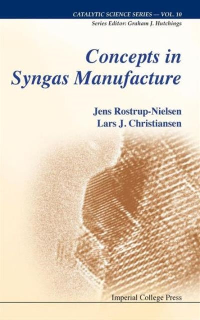 Concepts In Syngas Manufacture