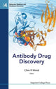 Book cover of: Antibody Drug Discovery. By: Clive R. Wood