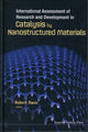 Book cover of: International Assessment Of Research And Development In Catalysis By Nanostructured Materials