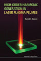 Book cover of: High-order Harmonic Generation In Laser Plasma Plumes