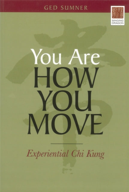 You Are How You Move