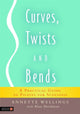 Book cover of: Curves, Twists and Bends