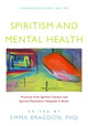 Book cover of: Spiritism and Mental Health. By: Emma Bragdon