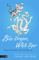 Book cover of: Blue Dragon, White Tiger. By: Shifu Hwang