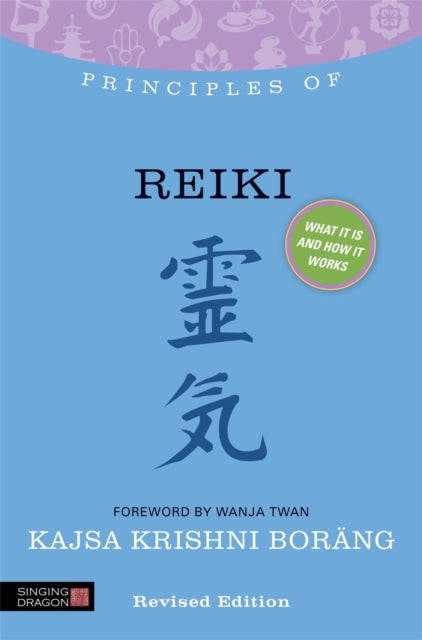 Book cover of: Principles of Reiki. By: Kajsa Krishni Boräng