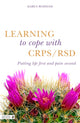 Book cover of: Learning to Cope with CRPS / RSD. By: Karen Rodham