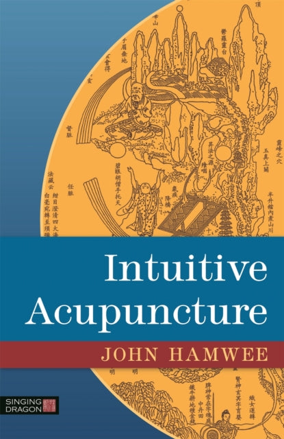 Intuitive Acupuncture