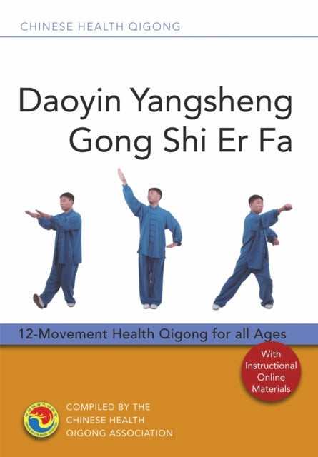 Book cover of: Daoyin Yangsheng Gong Shi Er Fa. By: Chinese Health Qigong Association