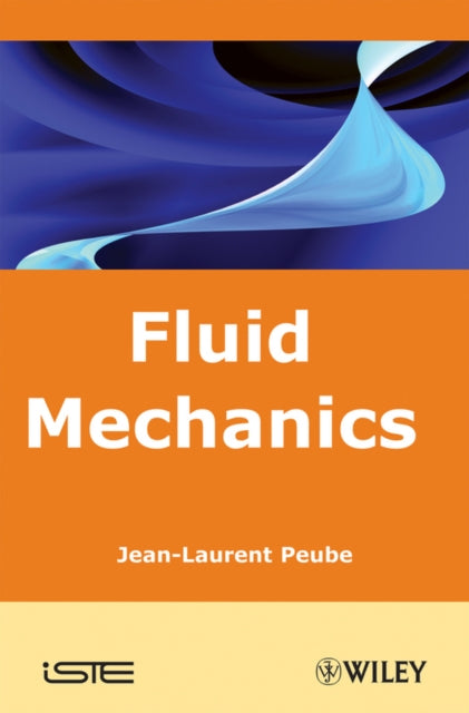 Book cover of: Fluid Mechanics. By: J. L. Peube