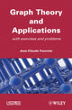 Book cover of: Graphs Theory and Applications. By: Jean-Claude Fournier