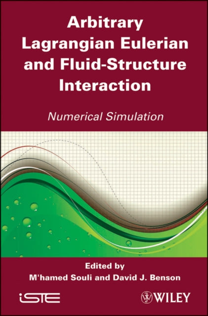 Book cover of: Arbitrary Lagrangian Eulerian and Fluid-Structure Interaction