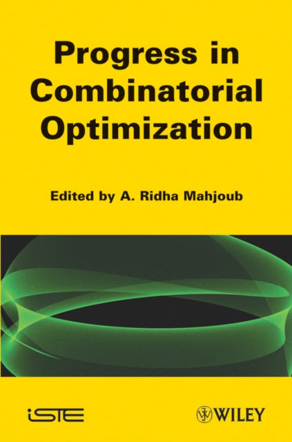 Book cover of: Progress in Combinatorial Optimization. By: A. Ridha Mahjoub