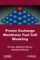 Book cover of: Proton Exchange Membrane Fuel Cells Modeling. By: Fei Gao