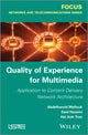 Book cover of: Quality of Experience for Multimedia. By: Abdelhamid Mellouk
