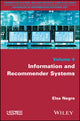 Book cover of: Information and Recommender Systems. By: Elsa Nègre