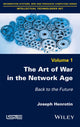 Book cover of: Art of War in the Network Age. By: Joseph Henrotin
