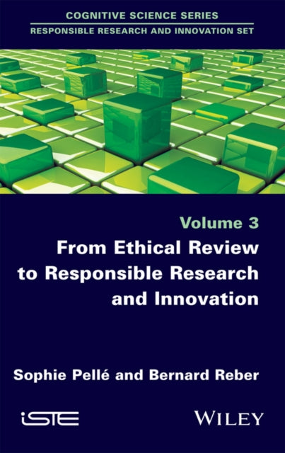 Book cover of: From Ethical Review to Responsible Research and Innovation. By: Sophie Pelleì