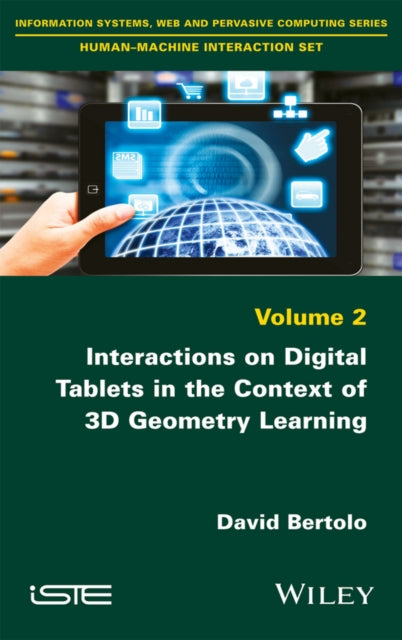 Book cover of: Interactions on Digital Tablets in the Context of 3D Geometry Learning. By: David Bertolo