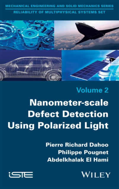 Book cover of: Nanometer-scale Defect Detection Using Polarized Light. By: Pierre-Richard Dahoo