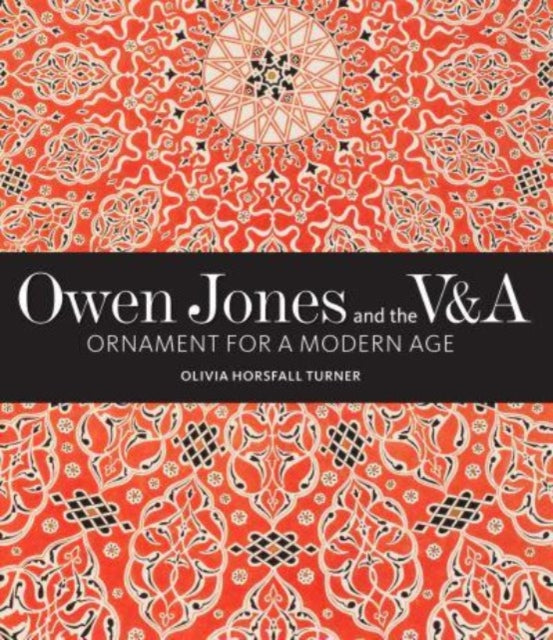 Book cover of: Owen Jones and the V&A. By: HORSFALL TURNER