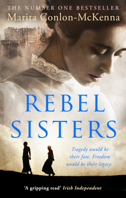 Book cover of: Rebel Sisters. By: Marita Conlon-McKenna