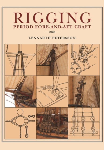 Book cover of: Rigging: Period Fore-And-Aft Craft