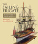 Book cover of: Sailing Frigate. By: Robert Gardiner