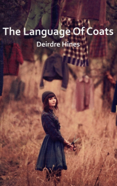 Book cover of: Language of Coats. By: Deirdre Hines